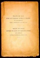 Trait&eacute; de Paix Entre les Puissances Alli&eacute;es et Associ&eacute;es et L'Allemagne Sign&eacute; &agrave; Versailles, le 28 Juin 1919. Treaty of Peace Between the Allied and Associated Powers and Germany signed at Versailles, June 28, 1919