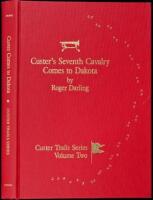 Custer's Seventh Cavalry Comes to Dakota