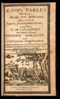 Aesop's Fables with Instructive Morals and Reflections, Abstracted from all Party Considerations, adapted to All Capacities