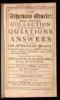 The Athenian Oracle: Being an Entire Collection of all the Valuable Questions and Answers in the Old Athenian Mercuries...