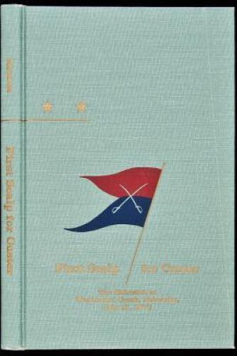 First Scalp for Custer: The Skirmish at Warbonnet Creek, Nebraska, July 17, 1876, with a Short History of the Warbonnet Battlefield