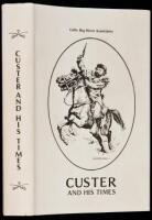 Custer and His Times