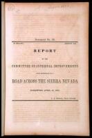 Report of the Committee on Internal Improvements with Reference to a Road Across the Sierra Nevada, Submitted April 10, 1855