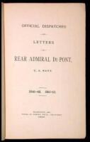 Official Dispatches and Letters of Rear Admiral Du Pont U.S. Navy. 1846-48. 1861-63