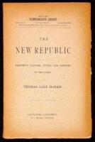 The New Republic: A Discourse of the Prospects, Dangers, Duties and Safeties of the Times
