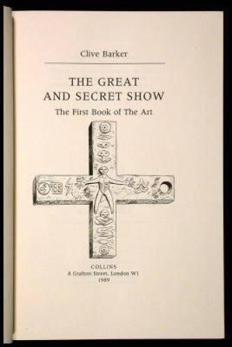 The Great and Secret Show: The First Book of The Art