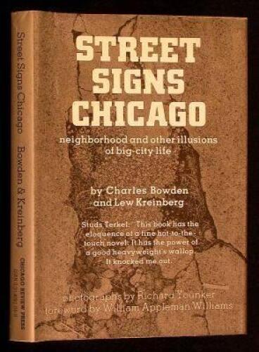 Street Signs Chicago: Neighborhood and Other Illusions of Big-City Life