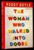 The Woman Who Walked Into Doors