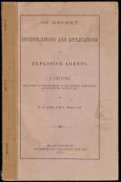 1871 Investigations and Applications of Explosive Agents, US Government post-Civil War imprint