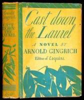 Cast Down the Laurel