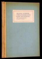 Frank Norris: Two Poems and ''Kim'' Reviewed. With a Bibliography