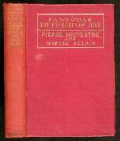 The Exploits of Juve, Being the Second of the Series of the "Fant&ocirc;mas" Detective Tales