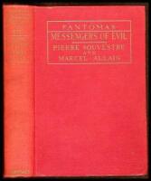 Messengers of Evil, Being a Further Account of the Lures and Devices of Fant&ocirc;mas