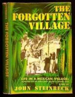The Forgotten Village: Life in a Mexican Village