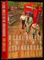 A Cool Breeze on the Underground