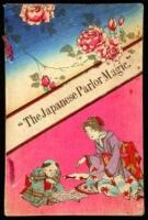 The Japanese Parlor Magic. Home Amusement to All