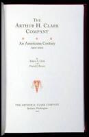 The Arthur H. Clark Company: An American Century, 1902-2002