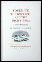 Yosemite, The Big Trees, and the High Sierra: A Selective Bibliography