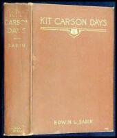 Kit Carson Days (1809-1868)