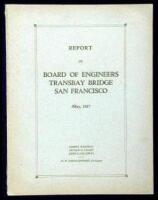 Report of Board of Engineers, Transbay Bridge, San Francisco, May, 1927