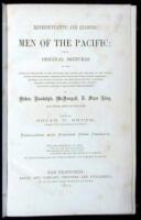 Representative and Leading Men of the Pacific: Being Original Sketches of...Baker, Randolph, McDougall, T. Starr King, and Other Popular Orators