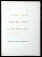 Mark Twain: San Francisco Correspondent - Selections from His Letters to the Territorial Enterprise: 1865-1866