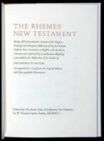 The Rhemes New Testament, Being a full and particular Account of the Origins, Printing, and subsequent Influences of the First Roman Catholic New Testament in English....