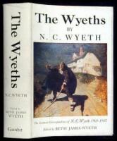 The Wyeths: The Letters of N.C. Wyeth, 1901-1945