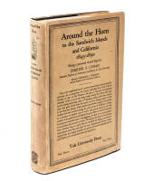 Around the Horn to the Sandwich Islands and California, 1845-1850: Being a Personal Record Kept by Chester S. Lyman