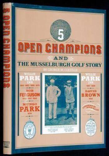 Five Open Champions and the Musselburgh Golf Story