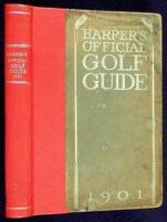 Harper's Official Golf Guide, 1901: A Directory of All the Golf Clubs and Golf Associations in the United States...