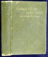 Cobble Valley Golf Yarns and Other Sketches