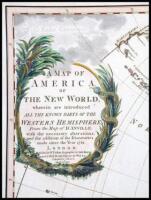 A Map of America, or the New World, Wherein are Introduced all the Known Parts of the Western Hemisphere, from the Map of D'Anville; with the necessary alterations, and the addition of the Discoveries made since the Year 1761