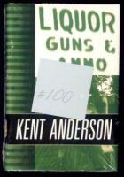 Liquor, Guns & Ammo