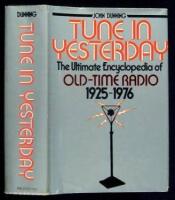 Tune In Yesterday: The Ultimate Encyclopedia of Old-Time Radio, 1925-1976