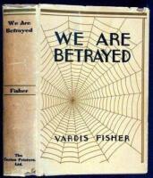 We Are Betrayed