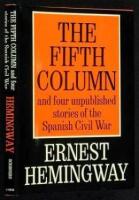 The Fifth Column and Four Stories of the Spanish Civil War