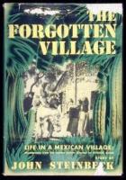 The Forgotten Village: Life in a Mexican Village