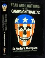 Fear and Loathing: On the Campaign Trail '72