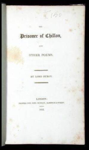The Prisoner of Chillon, and Other Poems