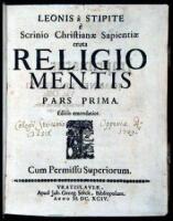 Leonis a Stipite Scrinio Christianæ eruta Religio Mentis