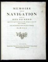 Mémoire Sur La Navigation Dans la Mer Du Nord depuis le 63 degré de latitude vers le Pôle, & depuis kle 10 au 100 degré de longitude...Par M. le B.E.