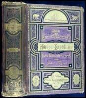 Die österreichisch-ungarische Nordpol-Expedition in den Jahren 1872-1874, nebst einer Skizze der zweiten deutschen Nordpol-Expedition 1869-1870 und der Polar-Expedition von 1871