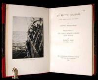 My Arctic Journal: A Year Among the Ice-Fields and Eskimos...with an Account of the Great White Journey Across Greenland by Robert E. Peary, Civil Engineer, U.S. Navy