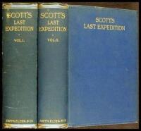 Scott's Last Expedition in Two Volumes: Vol. I. Being the Journals of Captain R.F. Scott, R.N., C.V.O.; Vol. II. Being the Reports of the Journeys & the Scientific Work Undertaken by Dr. E. A. Wilson and the Surviving Members of the Expedition