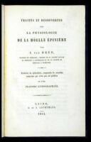 Trait&eacute;s et D&eacute;couvertes sur la Physiologie de la M&ouml;elle &Eacute;pini&egrave;re