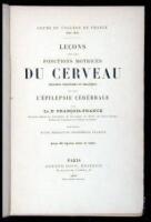 Le&ccedil;ons sur les Fonctions Motrices du Cerveau (R&eacute;actions Volontaires et Organiques) et sur L'&Eacute;pilepsie C&eacute;r&eacute;brale