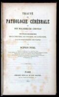 Trait&eacute; de pathologie c&eacute;r&eacute;brale, ou des maladies du cerveau