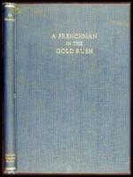 A Frenchman in the Gold Rush: The Journal of Ernest De Massey, Argonaut of 1849