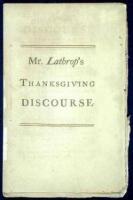 A Discourse Preached December 15th 1774. Being the Day Recommended by the Provincial Congress, to be Observed in thanksgiving to God for the Blessings enjoyed; and humiliation on account of public Calamities